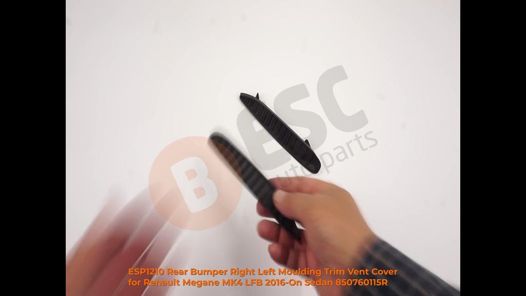 ESP1210 Rear Bumper Right Left Moulding Trim Vent Cover for Renault Megane MK4 LFB 2016-On Sedan 850760115R